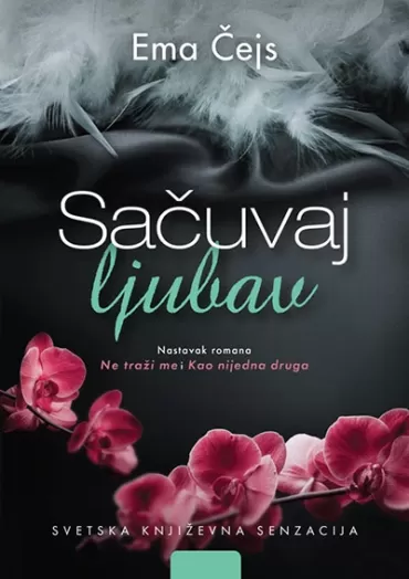 sačuvaj ljubav ema čejs