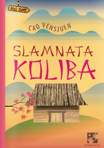 slamnata koliba cao vensjuen