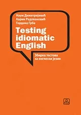 testing idiomatic english gordana grba karin radovanović naum dimitrijević