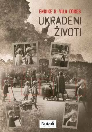 ukradeni životi enrike h vila tores