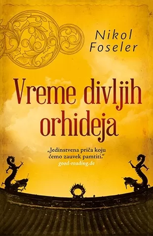 vreme divljih orhideja nikol foseler