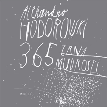 365 zrna mudrosti alehandro hodorovski