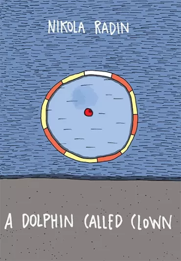 a dolphin called clown nikola radin