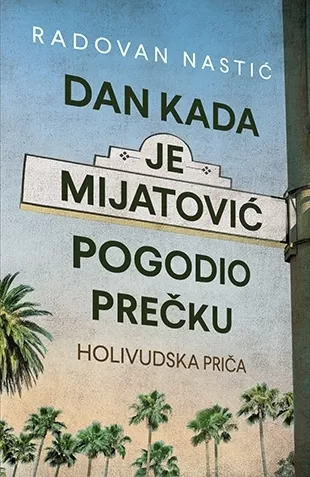 dan kada je mijatović pogodio prečku radovan nastić