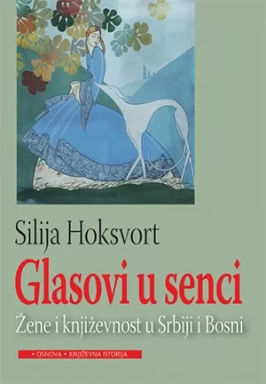 glasovi u senci silija hoksvort