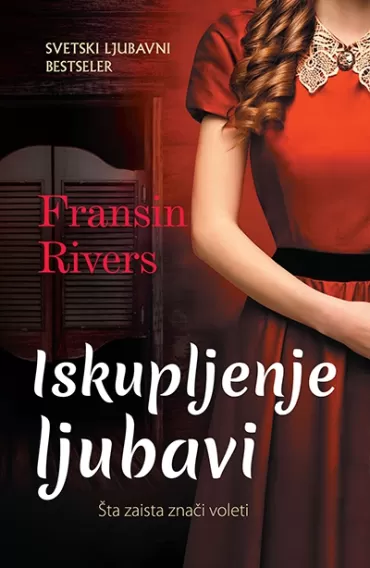 iskupljenje ljubavi fransin rivers