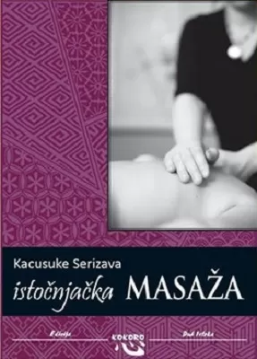 istočnjačka masaža kacusuke serizava