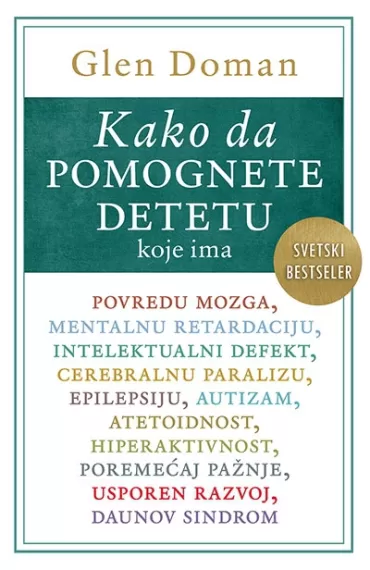 kako da pomognete detetu koje ima povredu mozga glen doman