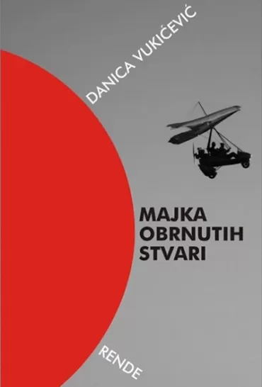 majka obrnutih stvari danica vukićević