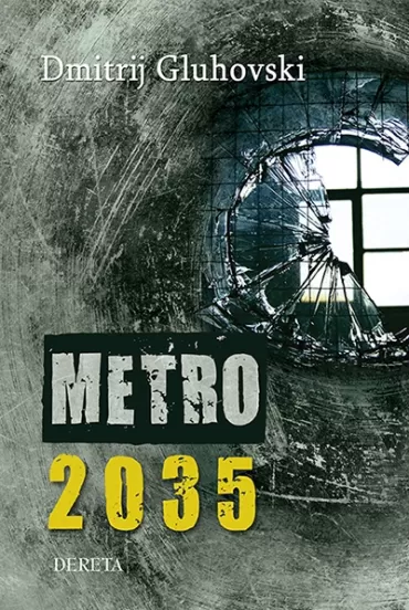 metro 2035 dmitrij gluhovski