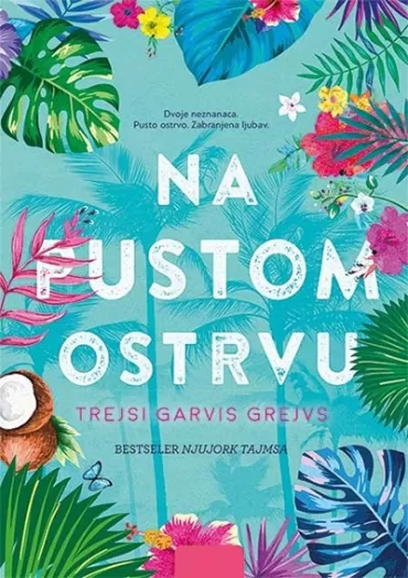 na pustom ostrvu trejsi garvis grejvs