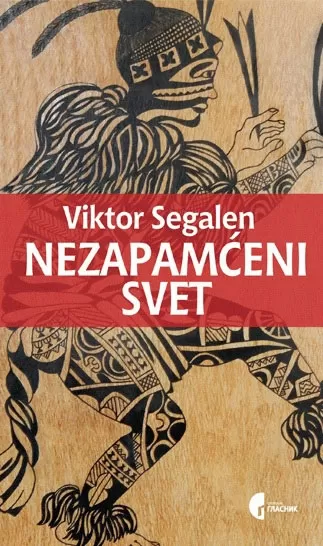 nezapamćeni svet viktor segalen