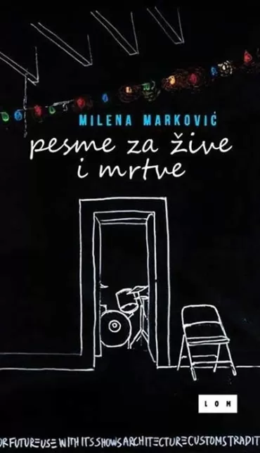 pesme za žive i mrtve sabrana poezija milena marković