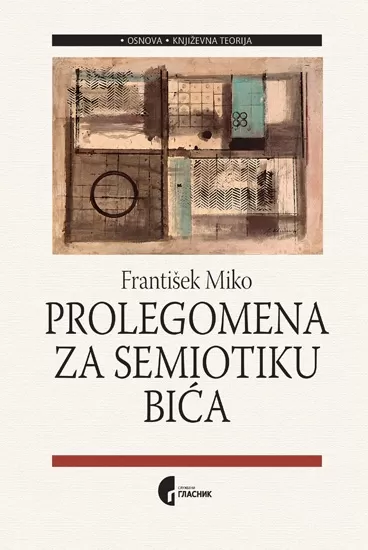 prolegomena za semiotiku bića františek miko