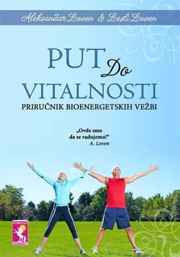 put do vitalnosti lesli loven aleksandar loven