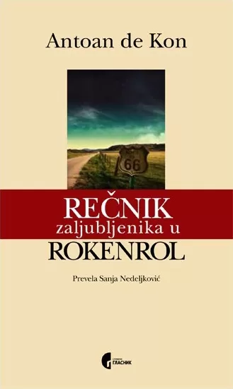 rečnik zaljubljenika u rokenrol antoan de kon