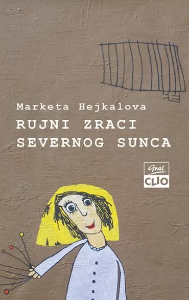 rujni zraci severnog sunca marketa hejkalova