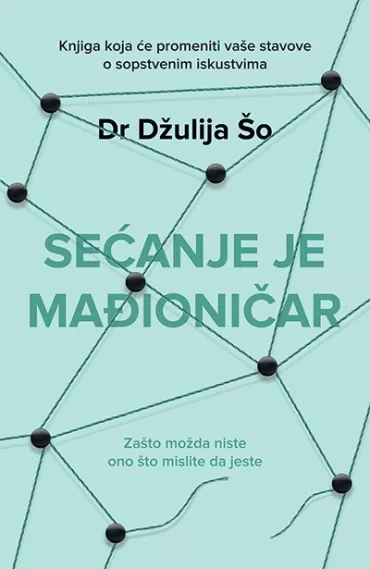 sećanje je mađioničar džulija šo