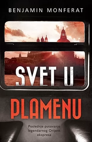 svet u plamenu benjamin monferat