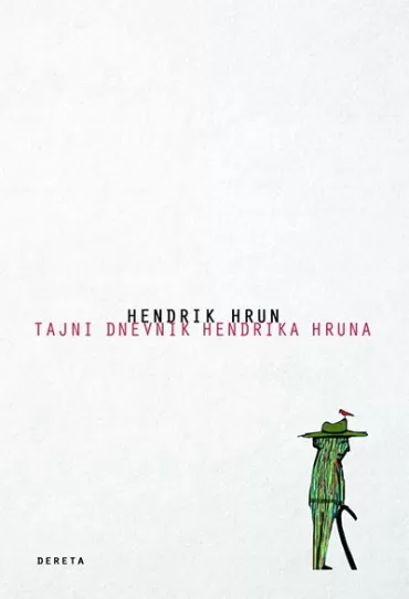 tajni dnevnik hendrika hruna hendrik hrun