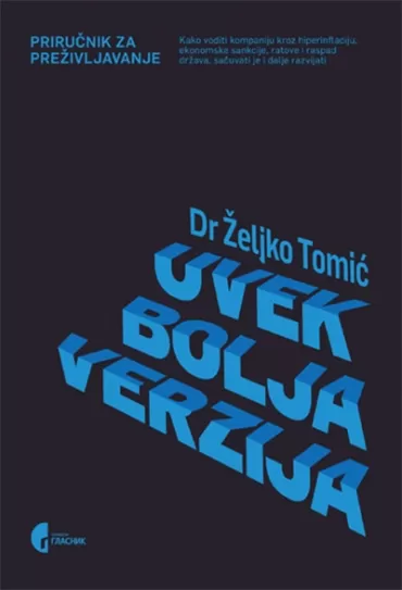 uvek bolja verzija željko tomić