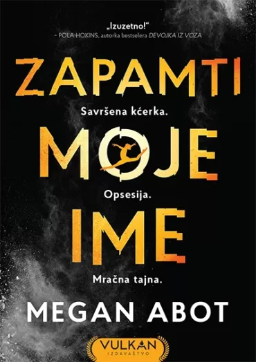 zapamti moje ime megan abot