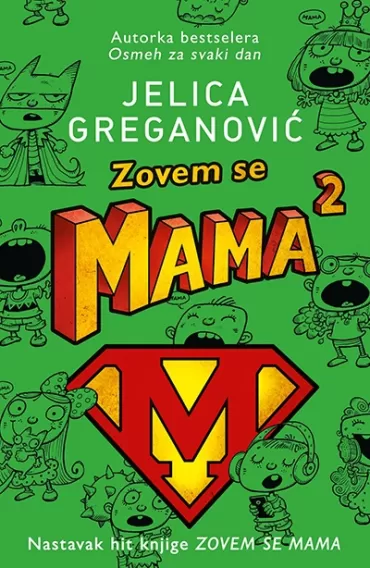 zovem se mama 2 jelica greganović