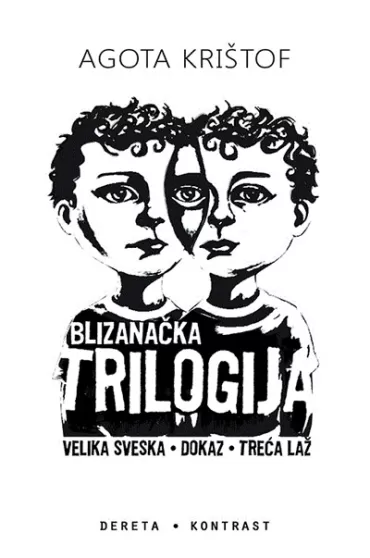 blizanačka trilogija agota krištof