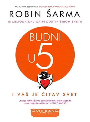 budni u pet (i vaš je čitav svet) robin šarma