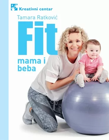 fit mama i beba tamara ratković
