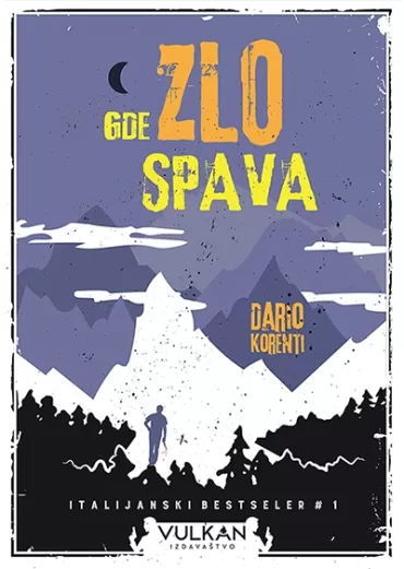 gde zlo spava dario korenti