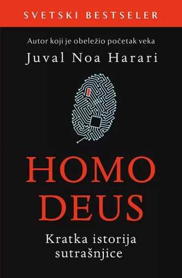 homo deus kratka istorija sutrašnjice juval noa harari