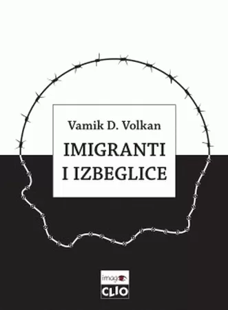 imigranti i izbeglice vamik d volkan
