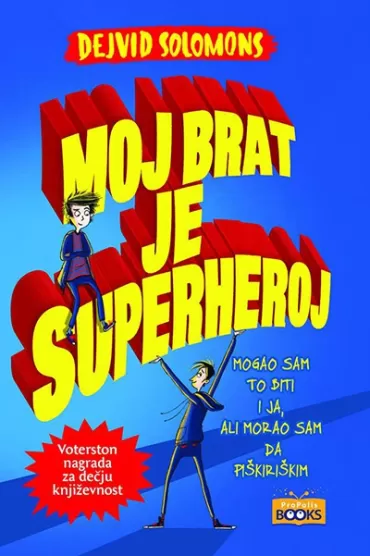 moj brat je superheroj dejvid solomons