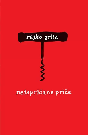 neispričane priče rajko grlić