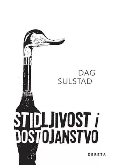 stidljivost i dostojanstvo dag sulstad