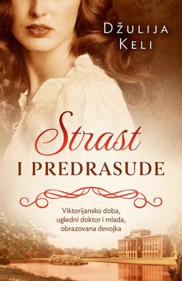 strast i predrasude džulija keli