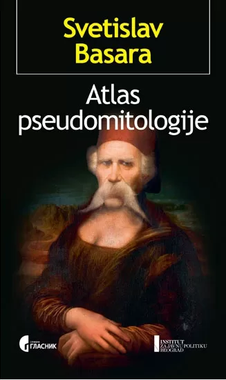 atlas pseudomitologije svetislav basara