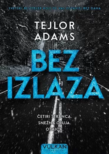 bez izlaza tejlor adams