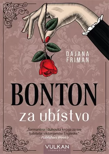 bonton za ubistvo dajana friman