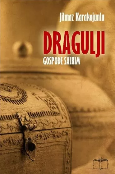 dragulji gospođe salkim jilmaz karakojunlu