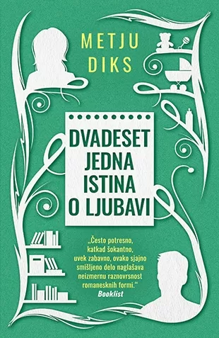 dvadeset jedna istina o ljubavi metju diks