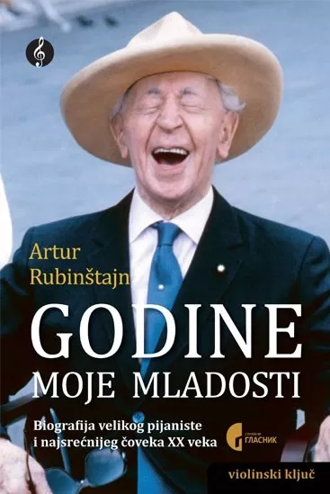 godine moje mladosti artur rubinštajn