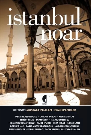 istanbul noar mustafa zijalan ejmi spangler