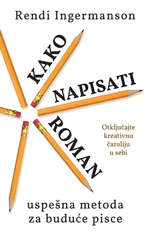 kako napisati roman rendi ingermanson