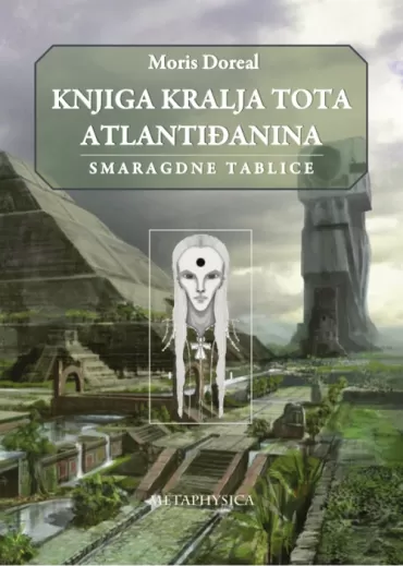 knjiga kralja tota, atlantiđanina smaragdne tablice moris doreal