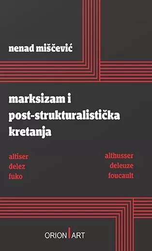 marksizam i post strukturalistička kretanja nenad miščević