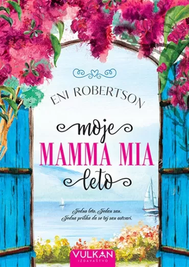 moje mamma mia leto eni robertson