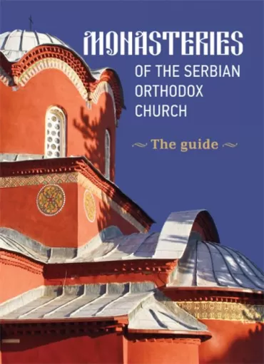 monasteries of the serbian orthodox church 