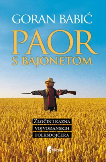 paor s bajonetom goran babić